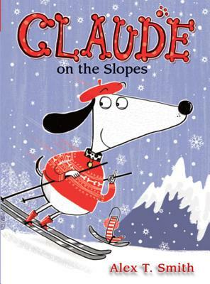 Claude on the Slopes by Alex T. Smith