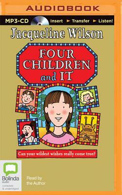 Four Children and It by Jacqueline Wilson