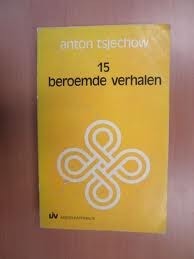 15 beroemde verhalen by Anton Chekhov