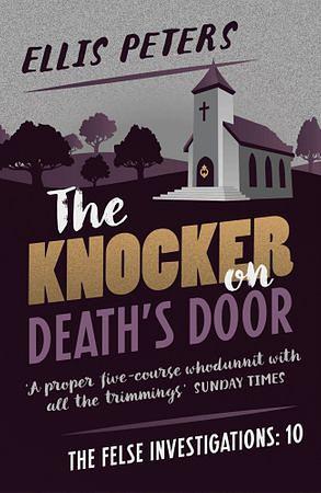 The Knocker on Death's Door by Ellis Peters