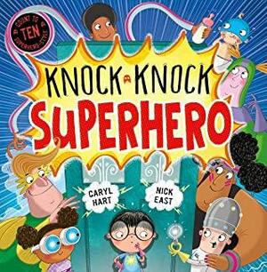 Knock Knock Superhero by Caryl Hart