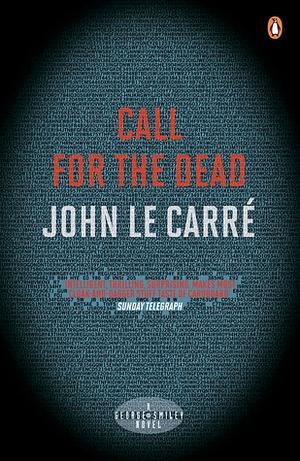 Call for the Dead by John le Carré