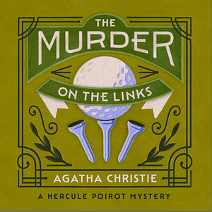 The Murder on the Links by Agatha Christie