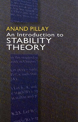 An Introduction to Stability Theory by Anand Pillay