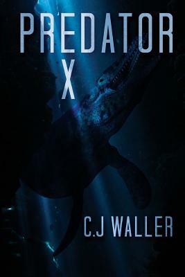 Predator X by C.J. Waller