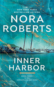 Inner Harbor by Nora Roberts