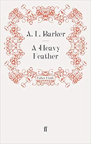 A Heavy Feather by A.L. Barker