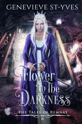 Flower in the Darkness by Genevieve St-Yves