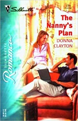 The Nanny's Plan by Donna Clayton