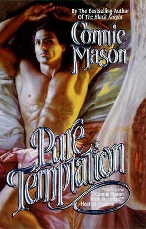 Pure Temptation by Connie Mason