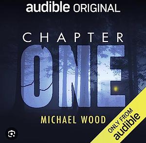 Chapter One by Michael Wood