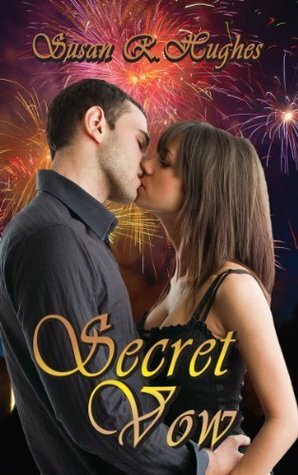 Secret Vow by Susan R. Hughes