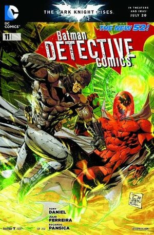 Batman Detective Comics #11 by Eduardo Pansica, Julio Ferreira, Tony S. Daniel