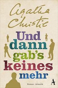 Und dann gab's keines mehr by Agatha Christie