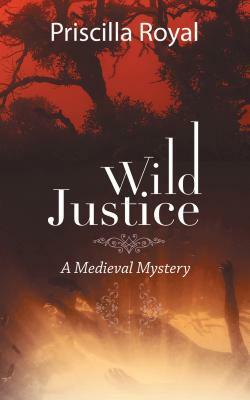 Wild Justice by Priscilla Royal