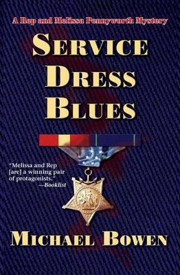 Service Dress Blues by Michael Bowen