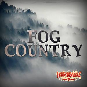 Fog Country by Allison V. Harding