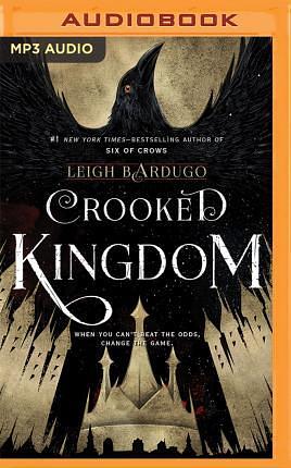 Crooked Kingdom by Leigh Bardugo