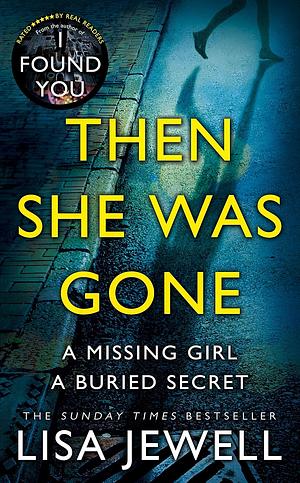 Then She Was Gone by Lisa Jewell