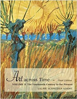 Art Across Time Volume Two by Laurie Schneider Adams