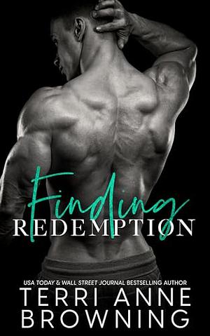Finding redemption  by Terri Anne Browing