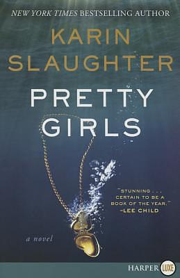 Pretty Girls by Karin Slaughter