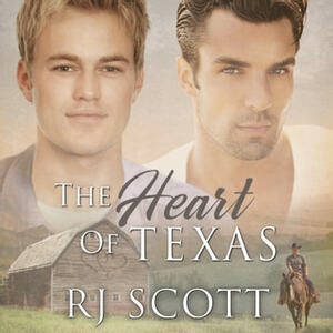 The Heart of Texas by RJ Scott