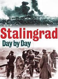 Stalingrad Day by Day by Jason Turner