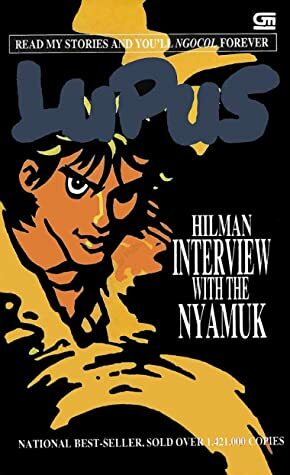 Interview With The Nyamuk by Hilman Hariwijaya