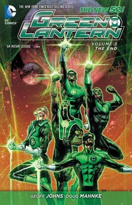 Green Lantern, Vol. 3: The End by Geoff Johns