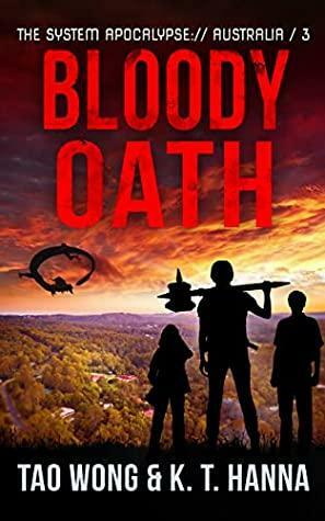 Bloody Oath by K.T. Hanna, Tao Wong