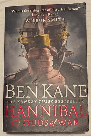 Hannibal: Clouds of War by Ben Kane