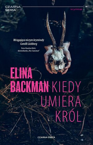 Kiedy umiera król by Elina Backman