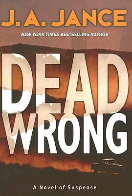 Dead Wrong by J.A. Jance