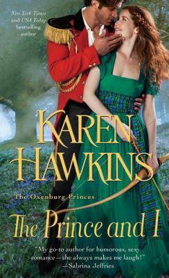 The Prince and I by Karen Hawkins