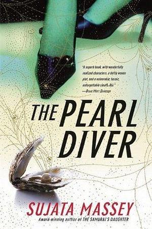 The Pearl Diver by Sujata Massey