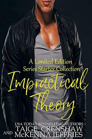 Impractical Theory by Taige Crenshaw, McKenna Jeffries