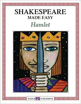 Shakespeare Made Easy: Hamlet by Walch Publishing