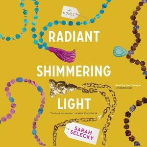 Radiant Shimmering Light by Sarah Selecky