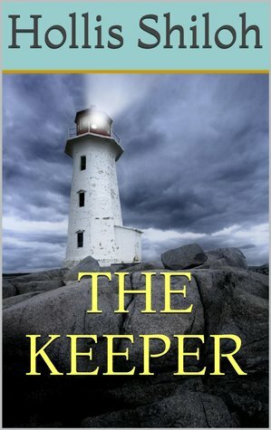 The Keeper by Hollis Shiloh