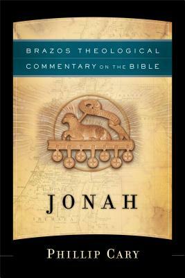 Jonah by Phillip Cary