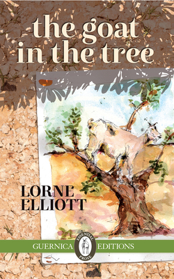 The Goat in the Tree by Lorne Elliott
