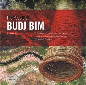 The People of Budj Bim by Gib Wettenhall, Gunditjmara