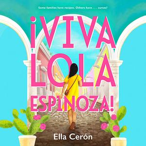 Viva Lola Espinoza by Ella Cerón