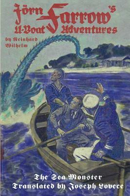 Jörn Farrow's U-Boat Adventures: The Sea Monster by Reinhard Wilhelm