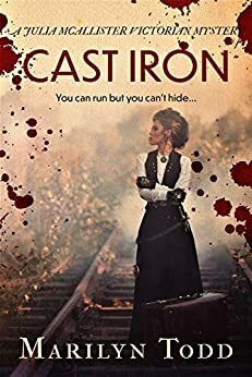 Cast Iron: You can run but you can't hide... by Marilyn Todd