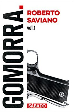 Gomorra, Vol. 1 (Gomorra, #1) by Carlos Aboim de Brito, Roberto Saviano