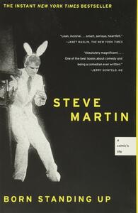 Born Standing Up: A Comic's Life by Steve Martin