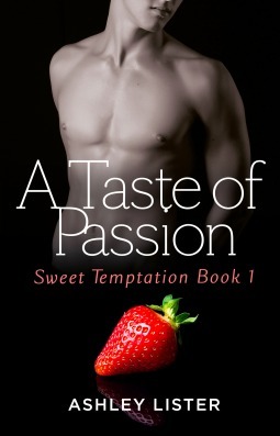 A Taste of Passion by Ashley Lister