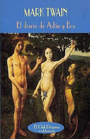 El diario de Adán y Eva by Mark Twain